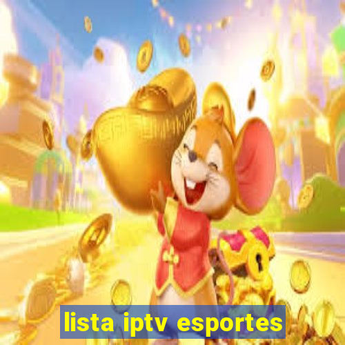 lista iptv esportes